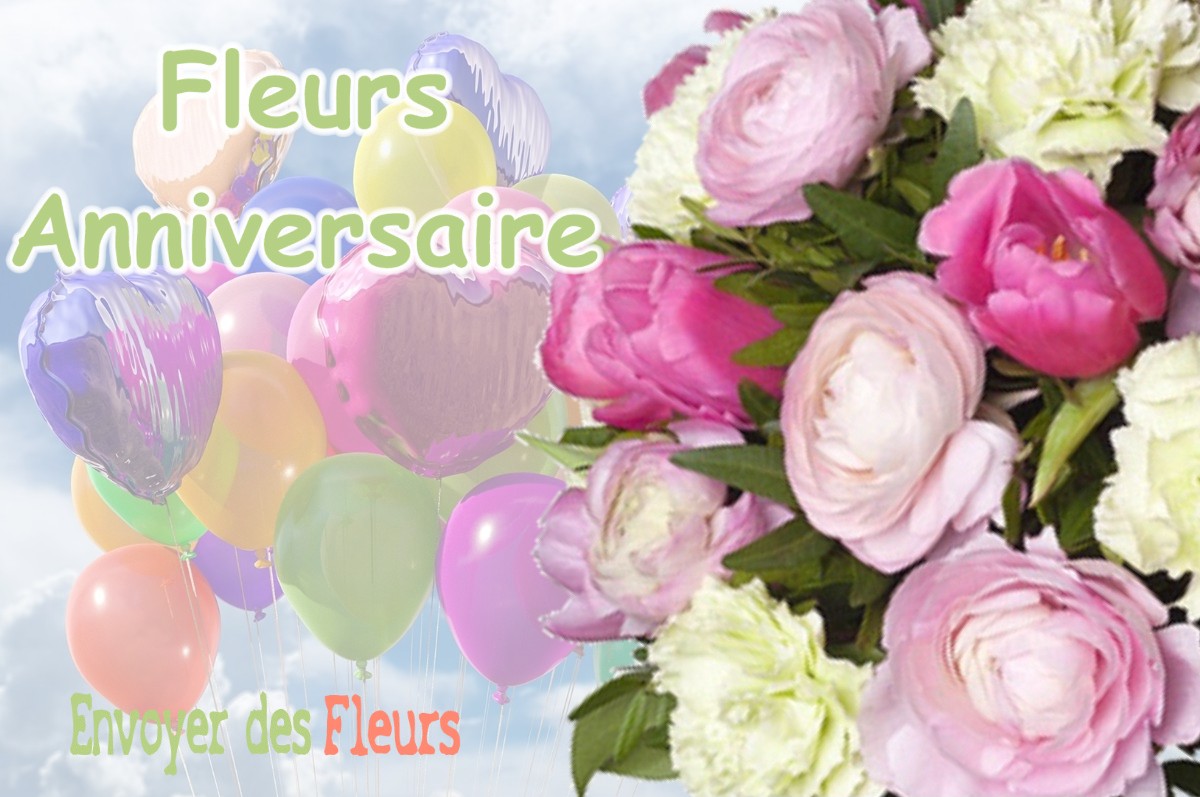 lIVRAISON FLEURS ANNIVERSAIRE à CHANTESSE